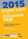 LE GRAND LIVRE DE L'ECONOMIE PME 2015 