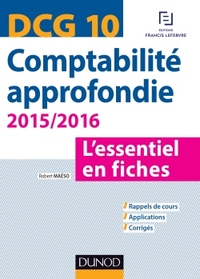 DCG 10 - COMPTABILITE APPROFONDIE 2015/2016 - 5E EDITION 