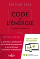 CODE DE L'ENERGIE 2016, ANNOTE ET COMMENTE 